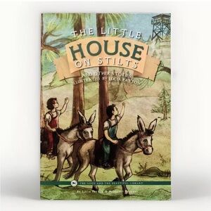The Little House On Stilts & Other Stories • The Good And The Beautiful • TGTB
